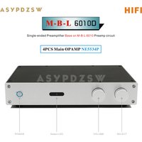 ASYPDZSW HIFI 6010D Single-ended Preamplifier Base on M-B-L6010 Preamp circuit