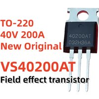 5-10PCS new Original VS40200AT 40200AT VS40200 40V 200A TO-220 Field effect transistor Best Quality In Stock