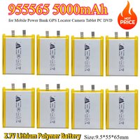 3.7V 5000mAh 955565 Lipo Battery Lithium Polymer Rechargeable Batteries for Mobile Power Bank GPS Locator Camera Tablet PC DVD