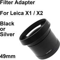 For Leica X1 / X2 Filter Adapter Tube 49mm Metal for camera filter (UV / CPL / ND etc.) lens hood lens cap
