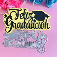 new spanish word feliz graduacion die Metal Cutting Dies DIY Scrapbook Paper Cards Embossing Craft Die Cut handmade craft