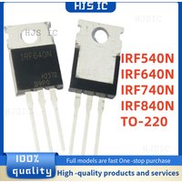 10PCS NEW 100% quality IRF540N F540N IRF640N F640N IRF740N F740N IRF840N F840N TO-220 MOS field effect tube transistors