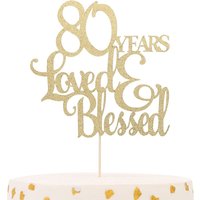 1Pc 80 Years Loved & Blessed Cake Topper - 80th Birthday Cake Decorating Supplies, 80 Years Blessed and Loved