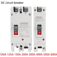 1/2P DC Circuit Breaker MCCB 12V 24v 48V 96V 120V 150A 200A 250A 300A 400A 500A 600A Solar Cells Protector RV Battery Isolator