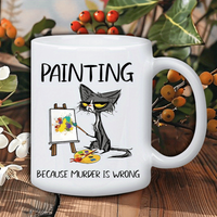 Painting Because Murder Is Wrong Ceramic Mug - Funny Cat Artist Design, Perfect Gift for Coffee and Tea Lovers, Unique Present
