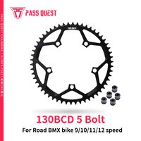 PASS QUEST 130 bcd chainring 5 bolt For Brompton BMX Road bike Crank 9 10 11 12 speed chain 130bcd single chainring narrow wide