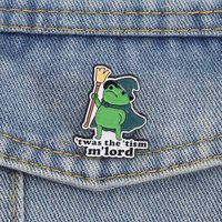 'twas the 'tism m'lord Enamel Pins Funny Frog Brooches Lapel Badges Cartoon Animal Quotes Jewelry Gift for Friends