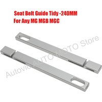 240MM FOR MG MGB MGC MIDGET SPITFIRE GT6 TR6 Aluminium Seat Belt Guide Tidy Set