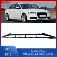 Front Bumper Grille Racing Grill Cover Lower Spoiler Lower Diffuser Lip For Audi A4 B8 S-Line S4 2013 2014 2015 2016
