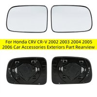 For Honda CRV CR-V 2002 2003 2004 2005 2006 Car Accessories Exteriors Part Rearview Mirror Reflective Glass Lens with Heating