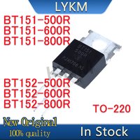 10/PCS New Original BT151-500R BT151-600R BT151-800R BT152-500R BT152-600R BT152-800R TO-220 thyristor In Stock