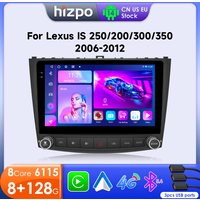Hizpo Android 14 Für Lexus IS250 200 300 350 2006-2012 Auto Radio Bluetooth Touchscreen Multimedia Player Autoradio WIFI carplay