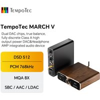 TempoTec MARCH V-M5 USB Bluetooth DAC& Class A Headphone AMP,Coaxial,SPDIF optical In, 4.4BAL,6.35PO out.PCM768kHz,DSD512