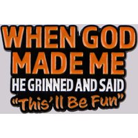 "WHEN GOD MADE ME" Inspirational Enamel Pin Lapel Pins for Backpacks Brooches for Women Fashion Jewelry Accessories Friends Gift