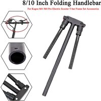 8/10 Inch Folding Kick Scooter Handlebar Handle For Kugoo M4 Electric Scooter T-bar Faucet Set Accessories