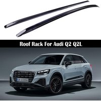 OEM style Roof Rack For Audi Q2 Q2L 2018-2024 Rails Bar Luggage Carrier Bars top Cross bar Rack Rail Boxes Aluminum alloy