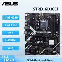 ASUS STRIX GD30CI Motherboard Intel H270 LGA 1151 DDR4 M.2 support Core i3 6100 6100T 6300 7100 i5 6400 6500 6600 7600 i7 6700K