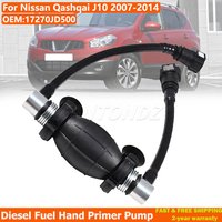 Car Diesel Fuel Hand Primer Pump For Nissan Qashqai J10 2007-2014 17270JD500 For Renault Koleos 1.5 dCi 2.0 dCi