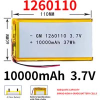 High Qulity 3.7V 10000mAh 1260110 Rechargeable Polymer Batteries Lipo Li-Po For Toy Power Bank GPS Laptop Camping Lights Diy
