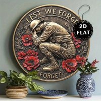 Vintage Lest We Forget Soldier Red Poppy Round Metal Sign 2D Flat Remembrance Veteran Memorial Wall Decor