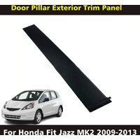 Car Door Pillar Trim Panel For Honda Fit Jazz MK2 2009 2010 2011 2012 2013 B-pillar Trim Car Window Center Pillar Exterior Trims