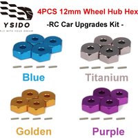 4PCS YSIDO RC Car Upgrades Kit Aluminum Alloy 12mm Wheel Hub Hex for 1/10 1/12 1/14 Wltoys 144001 124017 144010 RC Model Parts