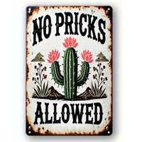 Vintage Funny Cactus Quote Metal Sign Iron 8x12 Inch 2D Flat Wall Decor Plaque For Kitchen Garden