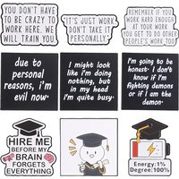Sarcastic Office Enamel Pins Graduation Cap Brooches Funny Work Quotes Badges Coworker Humor Jewelry Gift for Students
