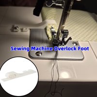 Sewing Machine Overlock Foot Attachment Precision Overlock Foot For Zigzag Flat Seams Beginners Professional Tailors Crafters