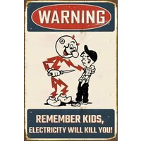 Y1, IN Pubertee Metal Tin Sign Remember Kids Electricity Will Kill You Warning Vintage Decor Garage Home Garden Cafes Kitc
