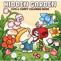 Hidden Garden Cute & Comfy Adult Coloring Book, Stress Relief Drawing Ideal Gift for Party Birthday Holiday