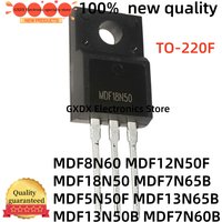 10-20-30Uds 100% new MDF12N50F MDF8N60 MDF7N65B MDF5N50F TO220F MDF7N60B MDF13N65B MDF13N50B MDF18N50 TO-220F MOSFET tube