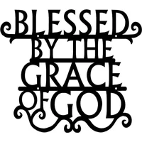 Blessed by The Grace of God Metal Wall Art Sign Plaque Metal Wall Art for Bedroom Study Porch,Home Indoor And Outdoor Decoration