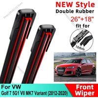 For VW Golf 7 5G1 VII MK7 Variant 2012-2020 26"+18" Front Windshield Wiper Blades Brushes Cutter Accessories 2019 2020 2021 2022