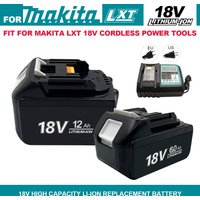 For Makita 18V LXT Li-ion Battery 6Ah/12Ah Capacity Replacement BL1830 BL1840B BL1850B BL1860 Cordless Power Tool Battery Pack