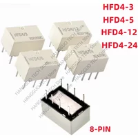 5PCS/Lot Original HFD4-3 HFD4-5 HFD4-12 HFD4-24 HFD4-3V 5V 12V 24V 8-pin Signal Relay