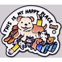 "THIS IS MY HAPPY PLACE " Enamel Pin Cute Dog Brooch Pines Lapel Pins Badge on Backpack Clothing Accessories Animal Jewelry Gift