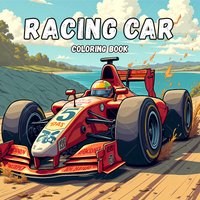 RACING CAR Coloring Book Simple Joys Stress Relief Drawing Book Perfect Gift for Party and Birthday Christmas