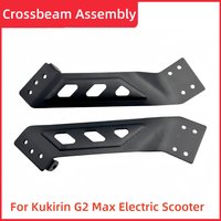 Original Left & Right Beam For KuKirin G2 MAX Electric Scooter Crossbeam Assembly Base connecting rod Official Replace Parts