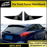 Rear Window Side Wing For Ford Focus Hatchback 2015 2016 2017 2018 Car Exterior Upgrade Auto Modification Accessories Exterior