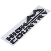 ABS High Country Logo Car Emblem Letter Style 12.01*2.95in 3D Fender Tailgate Letter Logo Badge Black Car Bumper Sticker Badge