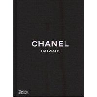 Chanel Catwalk: The Complete Collections