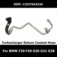 11537643226 Turbocharger Return Line Hose for BMW 1 2 3 4 5 7 Series F20 F30 G30 G31 G38 Coolant Water Pipe Car Accessories