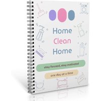 Home Clean Home Book: Adult Weekly Task Organizer with Chore Chart Daily Cleaning Planner for Household Management