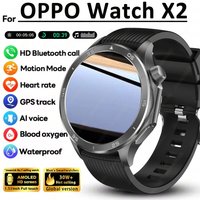 OPPO New Watch X2 Bluetooth Call Smart Watch Men GPS Sports Fitness Heart Rate AI Voice Assistant Smartwatches Android IOS