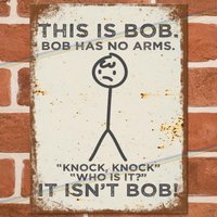 THIS IS BOB Funny Metal Signs Mancave Shed Bar Garage Novelty Joke Tin Sign UK-Aluminum