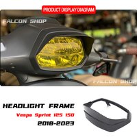 For Vespa Sprint 125 150 Eyebrow 2018 2019 2020 2021 2022 2023 Headlight eyebrow Headlight frame