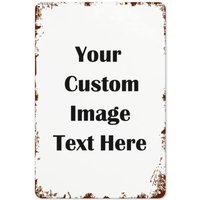 Custom Retro Tin Metal Sign 8.0x12.0in, Personalized Image Text Logo, Wall Decor & Gift for Home Bar Office