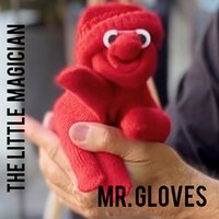 MR. GLOVES by Juan Pablo Magic Tricks Gloves to Doll Vanish Appear Magia Accessories Magician Funny Close-up Illusions Gimmicks