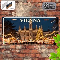 2D Flat Printing Festive "VIENNA" with Christmas Market & City Hall Illustration Aluminum Tin Painting, License Plate Style Aust